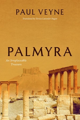 PALMYRA  HC - PAUL VEYNE-TERESA LAVENDER FAGAN