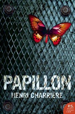 PAPILLON PB - HENRI CHARRIERE-PATRICK O’BRIAN
