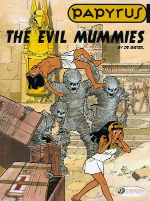 PAPYRUS VOL. 4: THE EVIL MUMMIES - LUCIEN DE GIETER