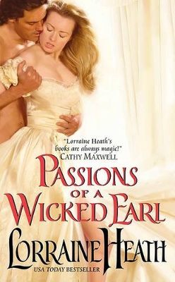 PASSIONS OF A WICKED EARL PB - LORRAINE HEATH