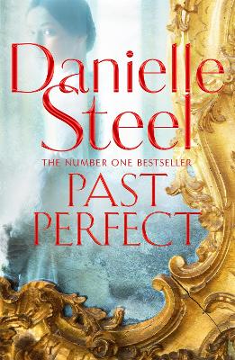 PAST PERFECT - DANIELLE STEEL