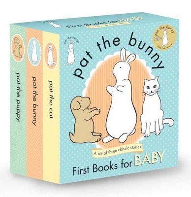 PAT THE BUNNY: FIRST BOOKS FOR BABY (PAT THE BUNNY) : PAT TH