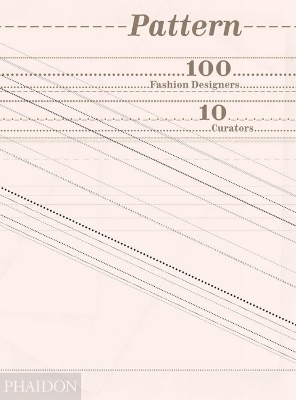 PATTERN: 100 FASHION DESIGNERS 10 CURATORS HC - TAVI GEVINSO