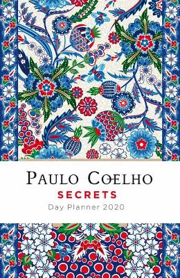 PAULO COELHO SECRETS -DAY PLANNER 2020 - PAULO COELHO