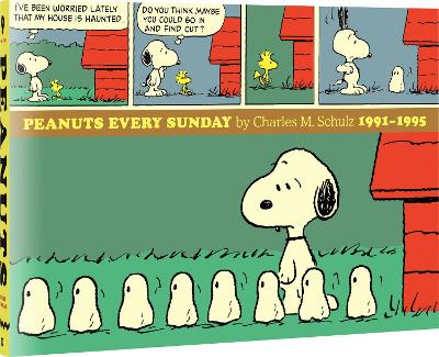 PEANUTS EVERY SUNDAY 1991-1995 - CHARLES M SCHULZ