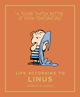 PEANUTS LIFE ACCORDING TO LINUS - CHARLES M. SCHULZ