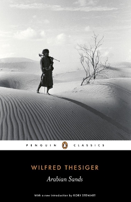 PENGUIN CLASSICS : ARABIAN SANDS PB B FORMAT - WILFRED THESI