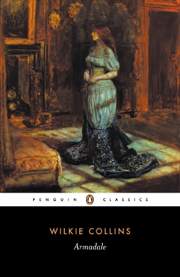 PENGUIN CLASSICS : ARMADALE PB B FORMAT - WILKIE COLLINS-JOH