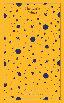 PENGUIN CLASSICS CLOTHBOUND : THE LITTLE PRINCE HC - ANTOINE