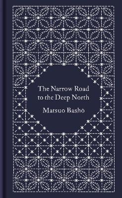 PENGUIN CLASSICS CLOTHBOUND : THE NARROW ROAD TO THE DEEP NO