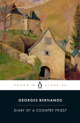 PENGUIN CLASSICS : DIARY OF A COUNTRY PRIEST PB B - GEORGES