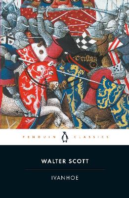 PENGUIN CLASSICS : IVANHOE IES PB B - WALTER SCOTT-GRAHAM TU