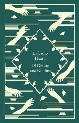 PENGUIN CLASSICS LITTLE CLOTHBOUND : OF GHOSTS AND GOBLINS H