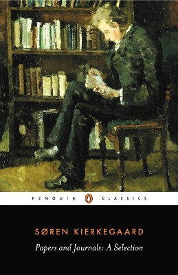 PENGUIN CLASSICS : PAPERS AND JOURNALS PB B FORMAT - SOREN K