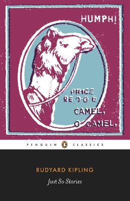 PENGUIN CLASSICS : PENGUIN CLASSICS JUST SO STORIES - RUDYAR