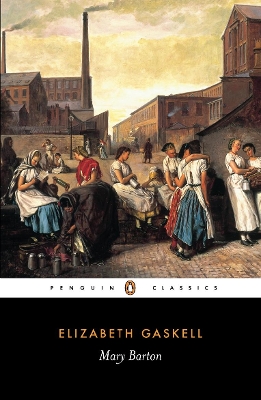 PENGUIN CLASSICS : PENGUIN CLASSICS MARY BARTON - ELIZABETH