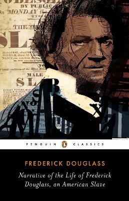 PENGUIN CLASSICS : PENGUIN CLASSICS NARRATIVE OF FREDERICK D