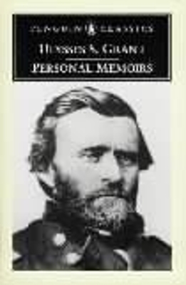 PENGUIN CLASSICS : PENGUIN CLASSICS PERSONAL MEMOIRS OF ULYS