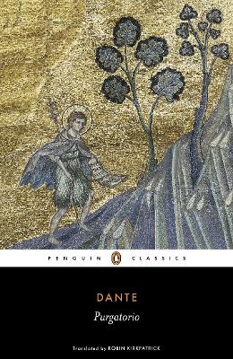 PENGUIN CLASSICS : PENGUIN CLASSICS PURGATORIO - DANTE-ROBIN