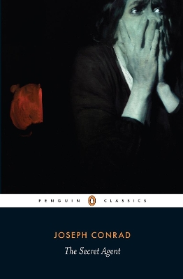 PENGUIN CLASSICS : PENGUIN CLASSICS THE SECRET AGENT - JOSEP