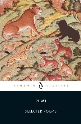 PENGUIN CLASSICS : SELECTED POEMS PB B FORMAT - RUMI-COLEMAN