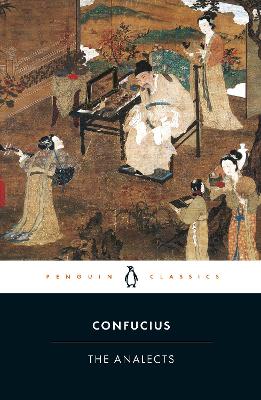 PENGUIN CLASSICS : THE ANALECTS PB B FORMAT - CONFUCIUS-D. C