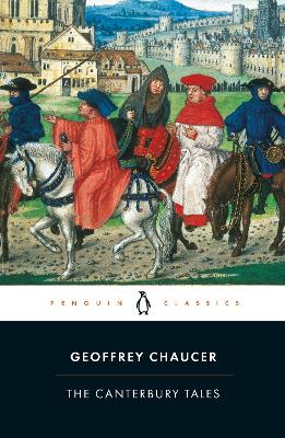 PENGUIN CLASSICS : THE CANTERBURY TALES PB B FORMAT - GEOFFR