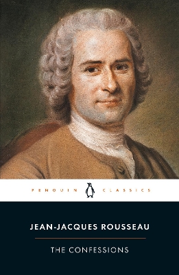 PENGUIN CLASSICS : THE CONFESSIONS PB A FORMAT - JEAN-JACQUE