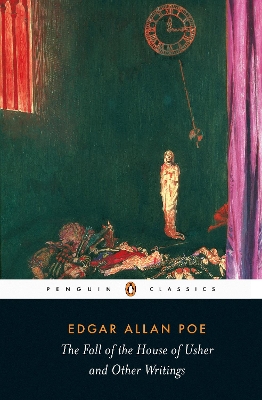 PENGUIN CLASSICS : THE FALL OF THE HOUSE OF USHER AND OTHER