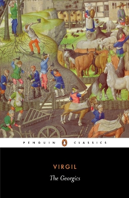PENGUIN CLASSICS : THE GEORGICS PB B - VIRGIL-BETTY RADICE-L