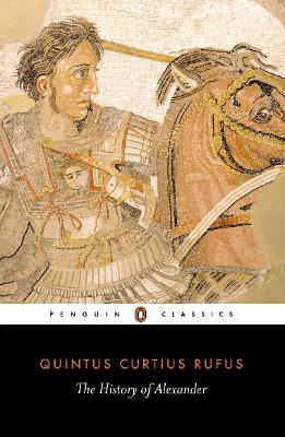 PENGUIN CLASSICS : THE HISTORY OF ALEXANDER PB B FORMAT - QU