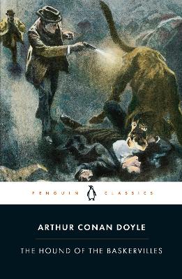 PENGUIN CLASSICS : THE HOUND OF BASKERVILLES PB B FORMAT - A