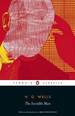 PENGUIN CLASSICS : THE INVISIBLE MAN PB B FORMAT - H. G. WEL