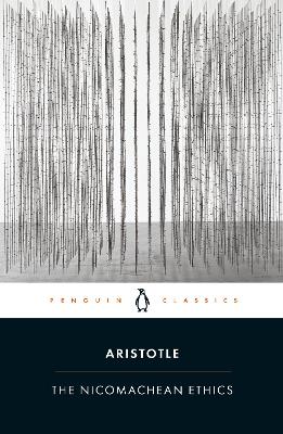 PENGUIN CLASSICS : THE NICOMACHEAN ETHICS PB - ARISTOTLE-ADA