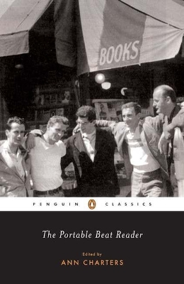 PENGUIN CLASSICS : THE PORTABLE BEAT READER PB B FORMAT - AN