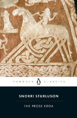 PENGUIN CLASSICS : THE PROSE EDDA PB - SNORRI STURLUSON-JESS