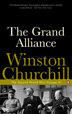 PENGUIN CLASSICS : THE SECOND WORLD WAR VOLUME 3 : THE GRAND