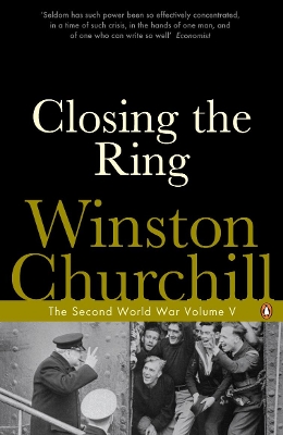 PENGUIN CLASSICS : THE SECOND WORLD WAR VOLUME 5 : CLOSING T
