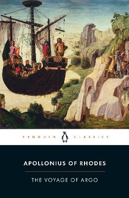 PENGUIN CLASSICS : THE VOYAGE OF ARGO PB A - APOLLONIUS RHOD