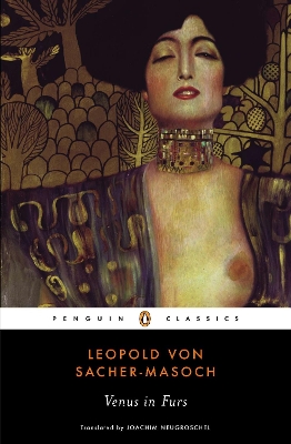 PENGUIN CLASSICS : VENUS IN FURS PB B FORMAT - LEOPOLD VON S