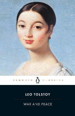 PENGUIN CLASSICS : WAR AND PEACE PB B FORMAT - LEO TOLSTOY-A