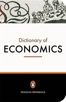 PENGUIN DICTIONARY : ECONOMICS * PB B - GRAHAM BANNOCK-EVAN