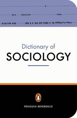 PENGUIN DICTIONARY : SOCIOLOGY * 4TH ED PB B - NICHOLAS ABER