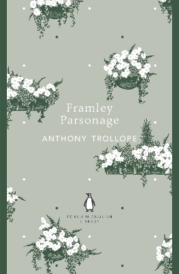 PENGUIN ENGLISH LIBRARY : FRAMLEY PARSONAGE PB B FORMAT - AN
