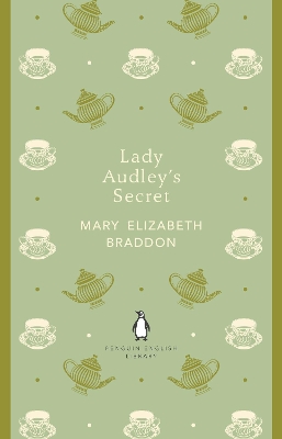 PENGUIN ENGLISH LIBRARY : LADY AUDLEYS SECRET PB B FORMAT -