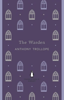 PENGUIN ENGLISH LIBRARY : THE WARDEN  PB B - ANTHONY TROLLOP