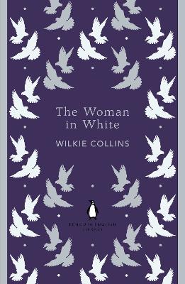 PENGUIN ENGLISH LIBRARY : THE WOMAN IN WHITE PB B FORMAT - W