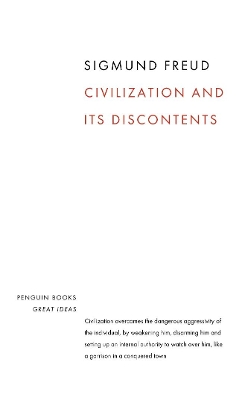 PENGUIN GREAT IDEAS : CIVILIZATION AND ITS DISCONTENTS PB A
