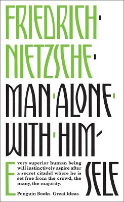 PENGUIN GREAT IDEAS : MAN ALONE WITH HIMSELF PB A FORMAT - F
