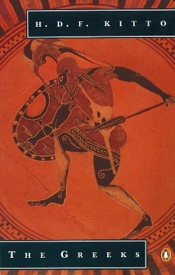 PENGUIN HISTORY : THE GREEKS PB B FORMAT - H. KITTO